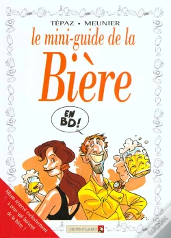 Capa do artigo Les Mini-Guides En Bd T.1; La Biere
