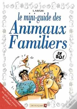 Capa do artigo Les Mini-Guides En Bd T.12; Animaux Famliliers
