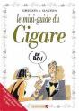 Les Mini-Guides En Bd Tome 3 ; Le Cigare - Preview