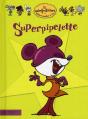 Les Minijusticiers T.17; Superpiplette - Preview
