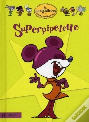 Capa do artigo Les Minijusticiers T.17; Superpiplette