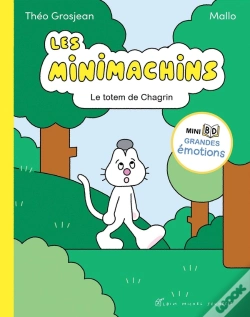 Capa do artigo Les Minimachins Tome 1 : Le Totem De Chagrin