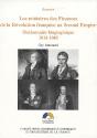 Les Ministres Des Finances De La Révolution Française Au Second Empire ; Dictionnaire Biographique 1814-1848 - Preview