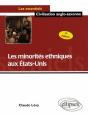 Les Minorités Ethniques Aux Etats-Unis. Nouvelle Édition - Preview