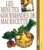 Les Minutes Gourmandes De Mauricette - Preview