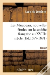 Capa do artigo Les Mirabeau T.2 Edition 1879 1891