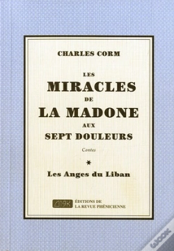 Capa do artigo Les Miracles De La Madone Aux Sept Douleurs ; Les Anges Du Liban