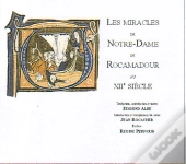 Les Miracles De Notre-Dame De Rocamadour Au Xii Siècle