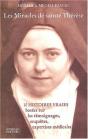 Les Miracles De Sainte Thérèse : Dix Histoires Vraies Fondées Sur Des Témoignages, Enquêtes Et Expertises Médicales - Preview