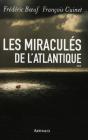 Les Miraculés De L'Atlantique - Preview