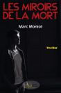 Les Miroirs De La Mort - Preview