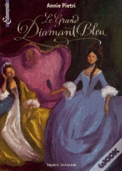 Capa do artigo Les Miroirs Du Palais T.3 ; Le Diamant Bleu De Louis Xiv