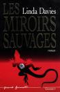 Les Miroirs Sauvages - Preview