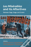 Les Miserables And Its Afterlives