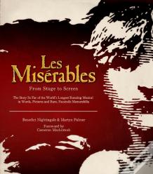 Les Miserables: The Official Archives