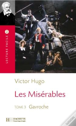 Capa do artigo Les Misérables Tome 3 ; Gavroche