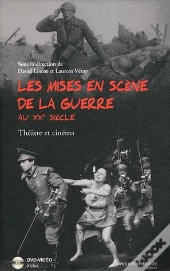 Les Mises En Scene De La Guerre