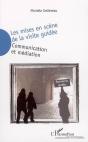 Les Mises En Scene De La Visite Guidee ; Communication Et Mediation - Preview