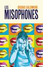 Les Misophones - Preview