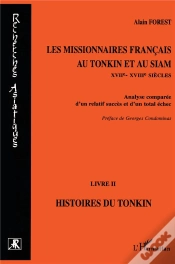 Capa do artigo Les Missionnaires Français Au Tonkin Et Au Siam Xvii-Xviii Siècles Tome 2 ; Histoires Du Tonkin ; Analyse Comparée D