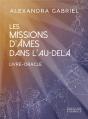 Les Missions D'Âmes Dans L'Au-Delà : Livre-Oracle - Preview