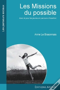 Capa do artigo Les Missions Du Possibles ; Avec Et Pour Les Jeunes En Parcours D'Insertion