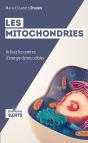 Les Mitochondries ; Activez Les Centres D'Énergie De Vos Cellules - Preview