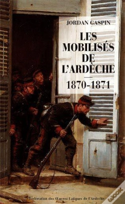 Capa do artigo Les Mobilises De L'Ardeche 1870-71