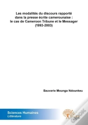 Capa do artigo Les Modalites Du Discours Rapporte Dans La Presse Ecrite Camerounaise : Le Cas De Cameroon Tribune E