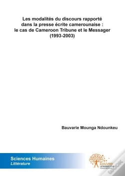 Capa do artigo Les Modalites Du Discours Rapporte Dans La Presse Ecrite Camerounaise : Le Cas De Cameroon Tribune E