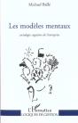 Les Modèles Mentaux : Sociologie Cognitive De L'Entreprise - Preview