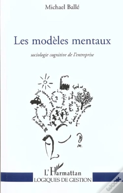 Capa do artigo Les Modèles Mentaux : Sociologie Cognitive De L'Entreprise