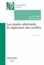 Les Modes Alternatifs De Règlement Des Conflits (4e Édition) - Preview