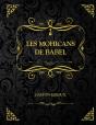Les Mohicans De Babel - Preview