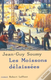 Capa do artigo Les Moissons Délaissées - Tome 1 - Ne