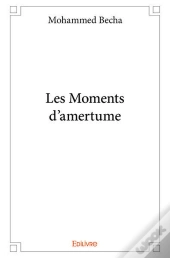 Les Moments D'Amertume