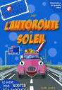 Les Mômes En Vacances Sur L'Autoroute Du Soleil - Preview