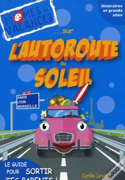 Capa do artigo Les Mômes En Vacances Sur L'Autoroute Du Soleil