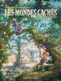Les Mondes Cachés : Intégrale - Preview