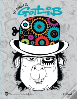 Capa do artigo Les Mondes De Gotlib ; Catalogue D'Expo