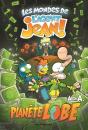 Les Mondes De L'Agent Jean! - Planete Lobe - Preview