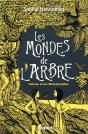 Les Mondes De L'Arbre - Celeste Et Les Metamorphes - Tome 3 - Preview