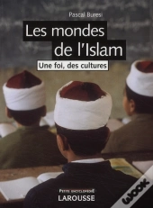 Les Mondes De L'Islam