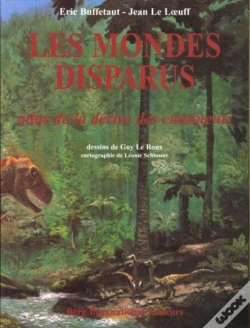 Capa do artigo Les Mondes Disparus ; Atlas De La Derive Des Continents