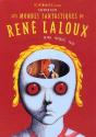 Les Mondes Fantastiques De René Laloux - Preview
