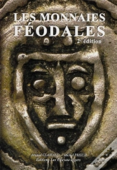 Les Monnaies Féodales (2e Édition)