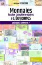 Les Monnaies Locales Complementaires : Comment Pourquoi - Preview