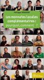 Les Monnaies Locales Complementaires : Pourquoi, Comment ? - Preview