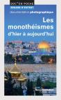 Les Monothéismes D'Hier À Aujourd'Hui - Preview