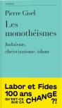 Les Monothéismes : Judaïsme, Christianisme, Islam (2e Édition) - Preview